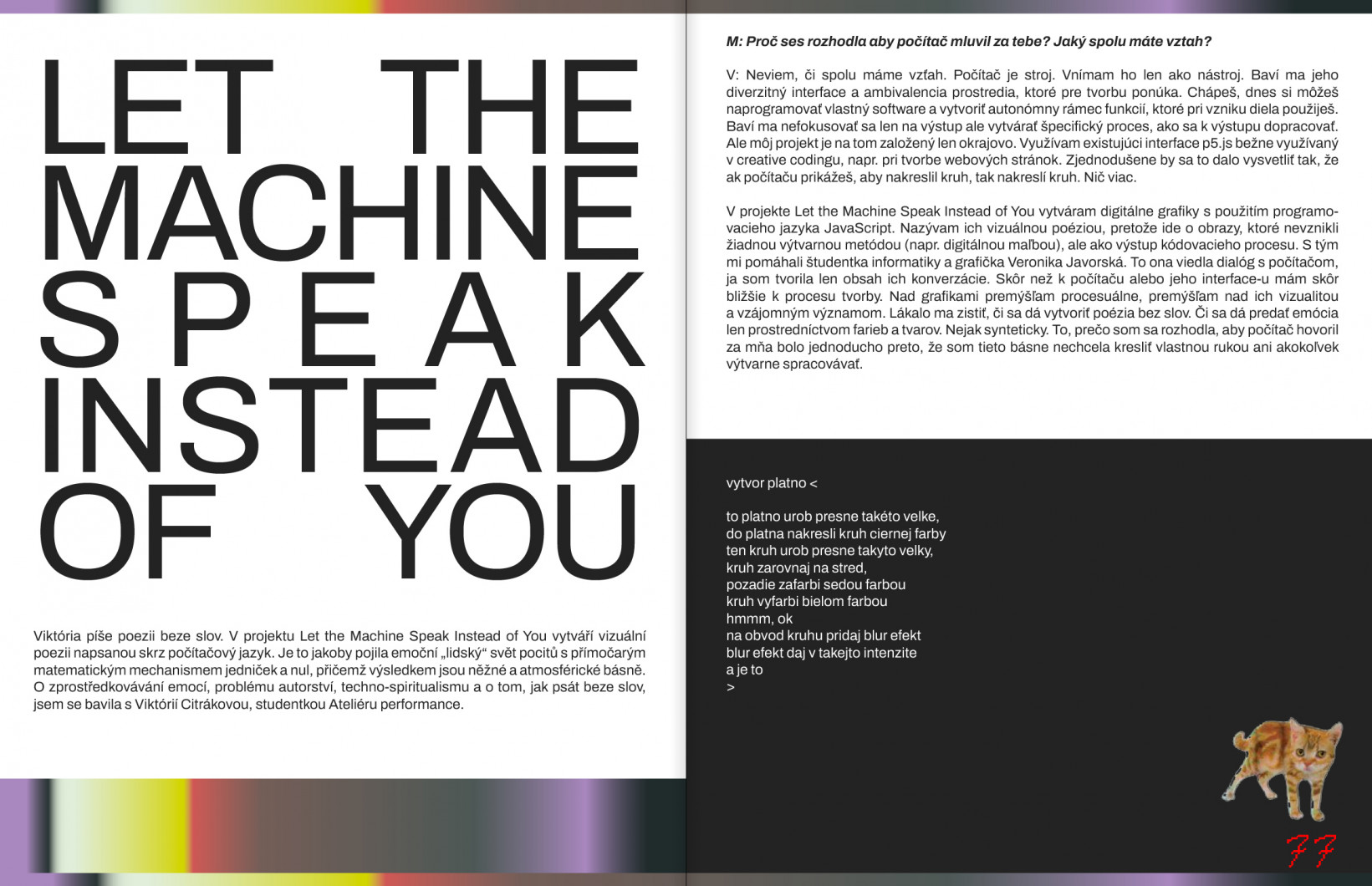 Viktória Citráková - Let the machine speak instead of you