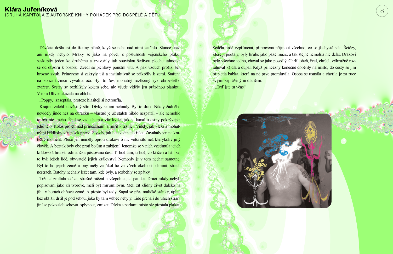 Klára Juřeníková: (DRUHÁ KAPITOLA Z AUTORSKÉ KNIHY POHÁDEK PRO DOSPĚLÉ A DĚTI)