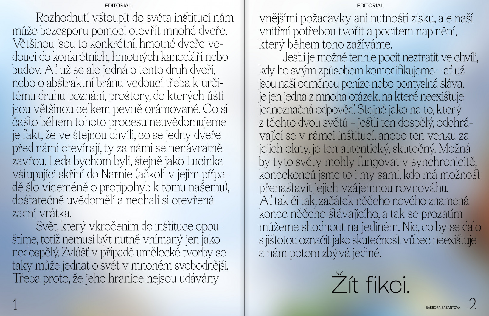 Editoriál: Žít fikci